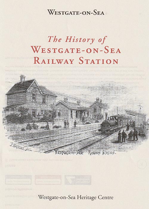 The History of Westgate-on-Sea Railway Station